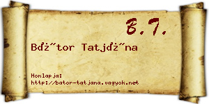 Bátor Tatjána névjegykártya